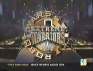 Robot Wars: Extreme Warriors (no TNN branding; variant used in a Season 1 promo)