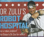 Demolisher as a prop in Dr Zulu's Column