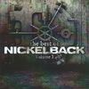 The Best Of Nickelback volume 1 2013 - CD RR 7592-22