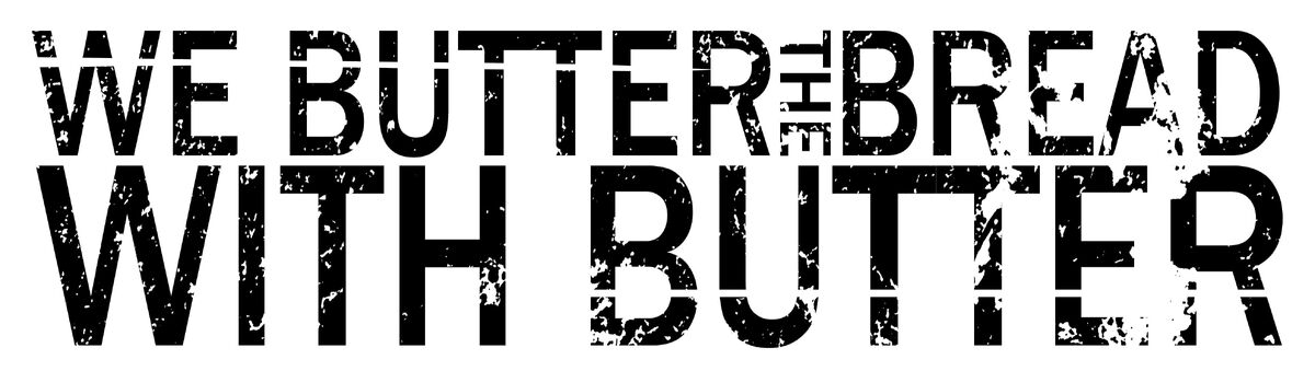 We butter the bread with butter. We Butter the Bread with Butter лого. WBTBWB логотип. We Butter Bread with Butter эмблема. We Butter the Bread with Butter Art.