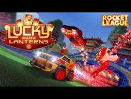 Rocket League® - Lucky Lanterns 2021 Trailer