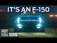 Rocket League® Ford F-150 RLE Commercial — It's An F-150