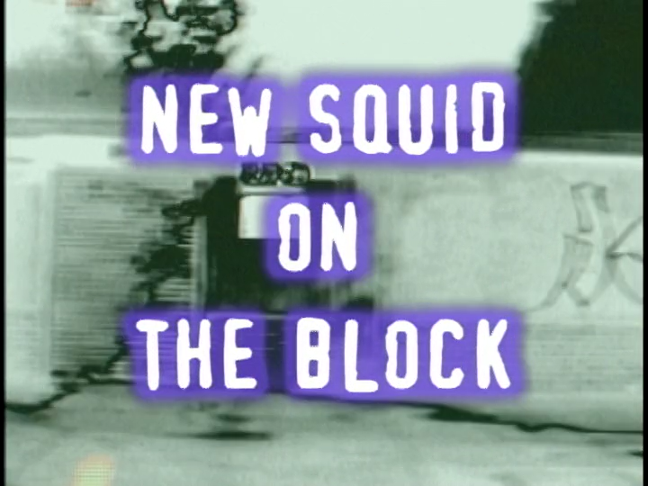 Rocket power new squid on the block