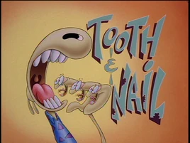 Tooth and Nail