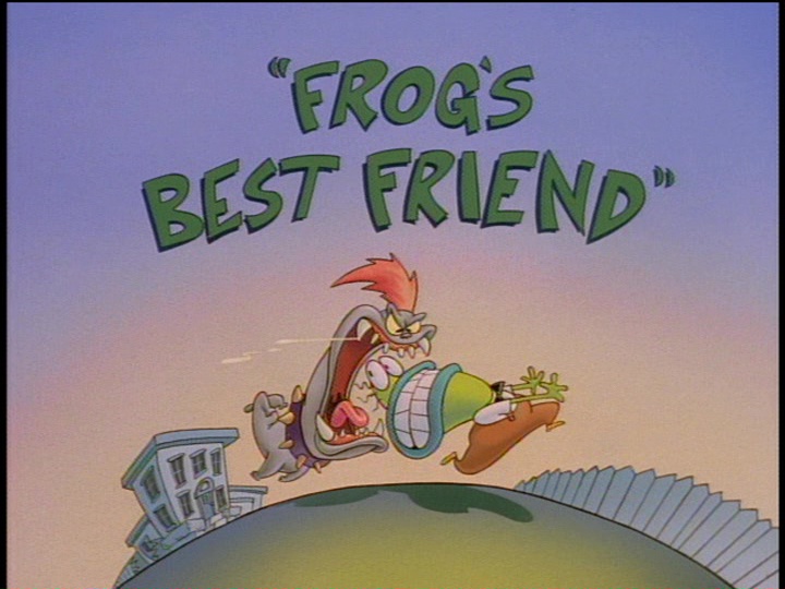 Frog's Best Friend is the second half of the 12th episode of season 2 ...