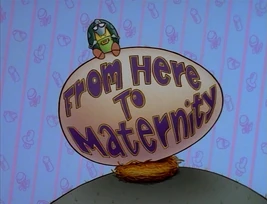 From Here To Maternity