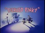 Tickled pinky title card