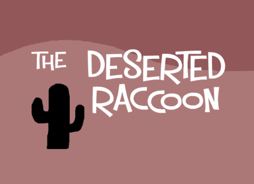 The Deserted Raccoon | Rocky Raccoon Cartoons Wiki | Fandom