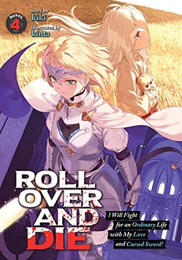Light Novel Volume 04 | Roll Over and Die Wiki | Fandom Light Novel Volume 04 | Roll Over and Die Wiki | Fandom
