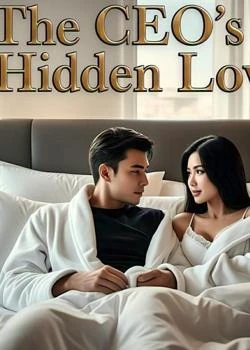 The ceo's hidden love | Romance Novels Wiki | Fandom