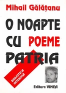 Mihail Gălățanu, A Night with the Motherland