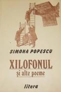 Simona Popescu, The Xylophone and Other Poems