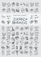 Constantin Acosmei, The Toy of the Dead (2012 edition)