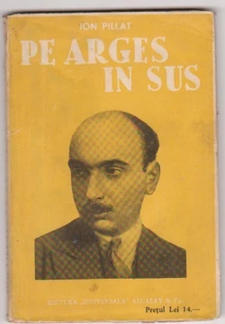 The 1936 edition of Pe Argeș în sus (photo of the poet on the front cover)