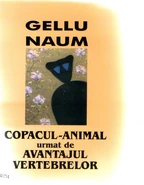 The Animal-Tree, followed by The Advantage of Vertebrae, 2000