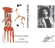 Andrei Codrescu, The Black Woman of a Thief Lodge