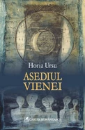 Horia Ursu, Siege of Vienna