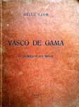 Vasco de Gama, 1940