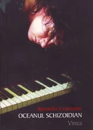 Ruxandra Cesereanu, Schizoidian Ocean (2006 edition)