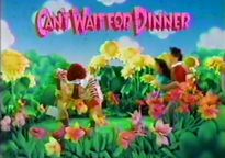 "Can't Wait for Dinner" 1988
