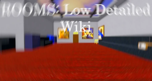 ROOMS: Low Detailed Wiki