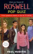 Roswell Pop Quiz (37 KB) Roswell Pop Quiz Nov 2000