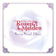 Rozen Maiden Strings Sound Album | Rozen Maiden Wiki | Fandom Rozen Maiden Strings Sound Album | Rozen Maiden Wiki | Fandom