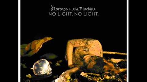 Florence The Machine - No Light, No Light (Breakage Remix)