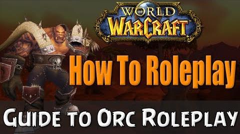 How_To_Roleplay_an_Orc_In_World_of_Warcraft_RP_Guide