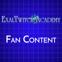 ExalTwitch: Academy Fan Content