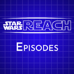 Star Wars: Reach Episodes