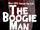 The Boogie Man