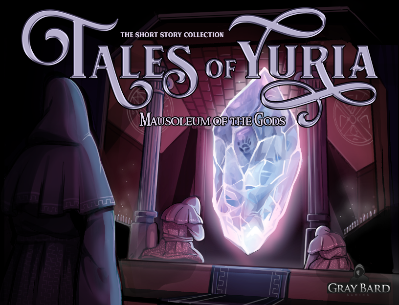 Tales of Yuria: Mausoleum of the Gods, RPG Maker Wiki