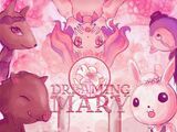 Dreaming Mary