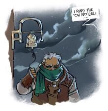 Art of Zolf ringing an alarm bell. He is a white dwarf man with short white hair, green eyes, and a plaited beard, wearing brown and white cold weather gear, including a green scarf that covers half his face. His brows are furrowed as he pulls the string for a bell with “oh no” engraved on it. From out of frame, someone says “I ring the ‘oh no’ bell.” The background is a grey cloudy sky with light snow.