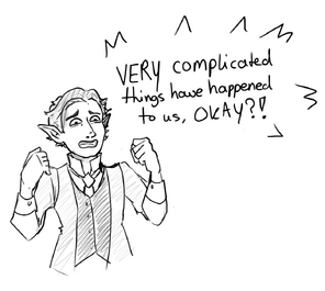 A drawing of Hamid, a halfling male with short pushed back hair. He is wearing a three piece suit. His arms are curled at the elbow and his hands are in fists. His eyebrows are raised up and arched. His mouth is open in a O-shaped. There's words beside him that read: Very complicated thing have happened to us, okay
