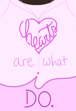 A drawing of the quote “hearts are what I do.