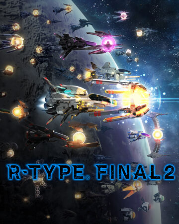 R Type Final 2 R Type Wiki Fandom R Type Final 2 R Type Wiki Fandom