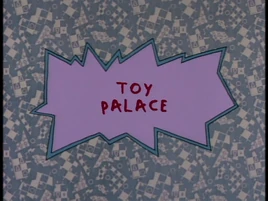 Toy Palace Title Card