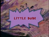 Little Dude