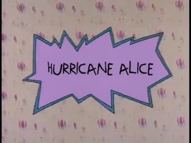 Hurricane Alice Title Card (HQ)