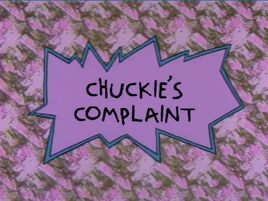 Rugrats - Chuckies Complaint
