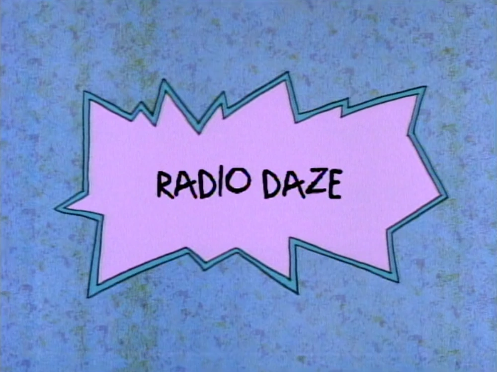 Radio Daze Rugrats Wiki Fandom