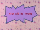 New Kid In Town