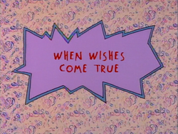 When Wishes Come True Title Card (HQ)