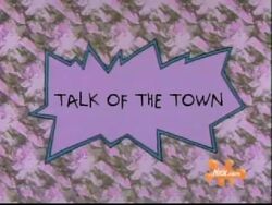 Talk Of The Town Title Card