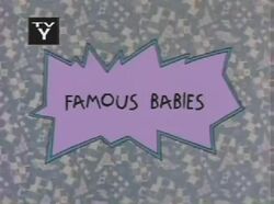 Famous Babies Title Card