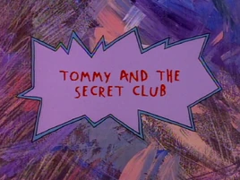 Tommy and the Secret Club Title Card (HQ)