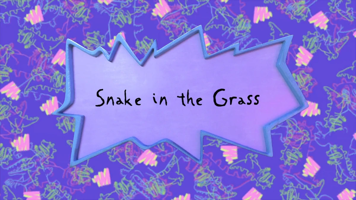 Snake in the Grass Rugrats Wiki Fandom