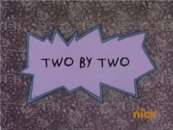 Rugrats - Two By Two